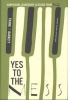 Yes to the Mess - Surprising Leadership Lessons from Jazz (Hardcover) - Frank J Barrett Photo