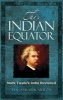 The Indian Equator - Mark Twain's India Revisited (Paperback) - Ian Strathcarron Photo