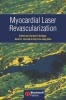 Myocardial Laser Revascularization (Hardcover) - Charles Bridges Photo