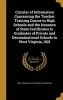 Circular of Information Concerning the Teacher Training Course in High Schools and the Issuance of State Certificates to Graduates of Private and Denominational Schools in West Virginia, 1921 (Hardcover) - West Virginia State Board of Education Photo