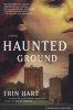 Haunted Ground (Paperback) - Erin Hart Photo