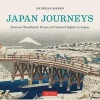 Japan Journeys - Famous Woodblock Prints of Cultural Japan (Hardcover) - Andreas Marks Photo