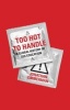 Too Hot to Handle - A Global History of Sex Education (Hardcover) - Jonathan Zimmerman Photo