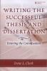 Writing the Successful Thesis and Dissertation - Entering the Conversation (Paperback) - Irene L Clark Photo