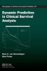 Dynamic Prediction in Clinical Survival Analysis (Hardcover) - Hans Van Houwelingen Photo