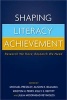 Shaping Literacy Achievement - Research We Have, Research We Need (Hardcover) - Michael Pressley Photo