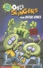 Ooze Slingers from Outer Space (Paperback) - Blake A Hoena Photo