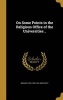 On Some Points in the Religious Office of the Universities .. (Hardcover) - Brooke Foss 1825 1901 Westcott Photo