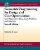 Geometric Programming for Design and Cost Optimization (Paperback, 2nd Revised edition) - Robert C Creese Photo