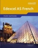 Edexcel A Level French (AS) Student Book and CD-ROM (Paperback) - Clive Bell Photo