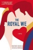 The Royal We (Hardcover) - Jessica Morgan Photo