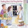 Feeling Bad, Getting Better - A Kid's Guide to Illness and Injury (Paperback) - Tom McGrath Photo