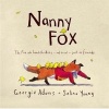 Nanny Fox (Paperback) - Georgie Adams Photo