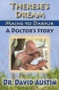 Therese's Dream - Maine to Darfur: A Doctor's Story (Paperback) - David Austin Photo