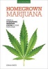 Homegrown Marijuana - Create a Hydroponic Growing System in Your Own Home (Paperback) - Joshua Sheets Photo