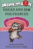 Bread and Jam for Frances (Abridged, Paperback, abridged edition) - Russell Hoban Photo