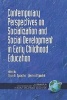 Contemporary Perspectives on Socialization and Social Development in Early Childhood Education (Paperback, New) - Olivia N Saracho Photo