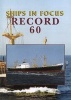 Ships in Focus Record 60 (Paperback) - Ships in Focus Publications Photo