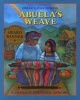 Abuela's Weave (Paperback, New edition) - Omar S Castaneda Photo