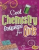 Cool Chemistry Activities for Girls (Paperback) - Jodi Wheeler Toppen Photo