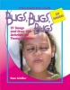 Bugs, Bugs, Bugs (Paperback) - Pam Schiller Photo