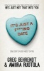 It's Just A F***Ing Date - Some Sort of Book about Dating (Paperback) - Greg Behrendt Photo