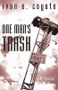 One Man's Trash (Paperback) - Ivan E Coyote Photo