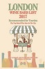 London Wine Bars List 2017 - Recommended for Tourist - The Top-Rated Wine Bars in the City of London, England, 2017 (Paperback) - Martin G McEwan Photo