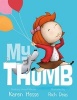 My Thumb (Hardcover) - Karen Hesse Photo