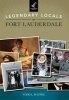 Legendary Locals of Fort Lauderdale (Paperback) - Todd L Bothel Photo