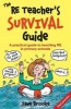 The RE Teacher's Survival Guide - A Practical Guide to Teaching RE in Primary Schools (Paperback) - Jane Brooke Photo