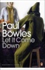 Let it Come Down (Paperback, New Ed) - Paul Bowles Photo