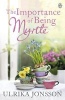 The Importance of Being Myrtle (Paperback) - Ulrika Jonsson Photo