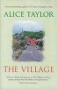 The Village (Paperback) - Alice Taylor Photo