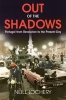 Out of the Shadows - Portugal from Revolution to the Present Day (Hardcover) - Neill Lochery Photo