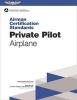 Private Pilot Airman Certification Standards - Airplane (Paperback) - NA Federal Aviation Administration Faa Photo