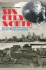 Sin City North - Sex, Drugs, and Citizenship in the Detroit-Windsor Borderland (Paperback) - Holly M Karibo Photo