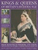 Kings and Queens of Britain's Modern Age - From Hanover to Windsor, 1714 to Today, from George I and Victoria to Edward VIII and Elizabeth II (Paperback) - Charles Phillips Photo