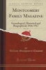 Montgomery Family Magazine, Vol. 1 of 2 - Genealogical, Historical and Biographical; 1916-1917 (Classic Reprint) (Paperback) - William Montgomery Clemens Photo