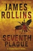 The Seventh Plague (Paperback) - James Rollins Photo