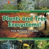 Plants and Tree Ecosystems! from Wetlands to Forests - Botany for Kids - Children's Botany Books (Paperback) - Left Brain Kids Photo