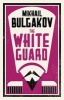 The White Guard (Paperback) - Mikhail Afanasevich Bulgakov Photo