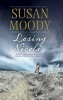 Losing Nicola (Large print, Hardcover, First World Large Print ed) - Susan Moody Photo