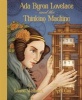 Ada Byron Lovelace and the Thinking Machine (Hardcover) - Laurie Wallmark Photo