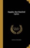 Sappho, One Hundred Lyrics (Hardcover) - Bliss 1861 1929 Carman Photo