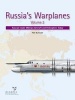 Russia's Warplanes, Volume 2 - Russian-Made Military Aircraft and Helicopters Today (Paperback) - Piotr Butowski Photo