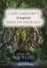 's Complete Irish Mythology (Paperback) - Lady Gregory Photo