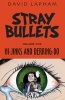 Stray Bullets, Volume 5: Hi-Jinks and Derring-Do (Paperback) - David Lapham Photo