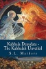 Kabbala Denudata - The Kabbalah Unveiled (Paperback) - S L MacGregor Mathers Photo