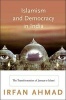 Islamism and Democracy in India - The Transformation of Jamaat-e-Islami (Paperback) - Irfan Ahmad Photo